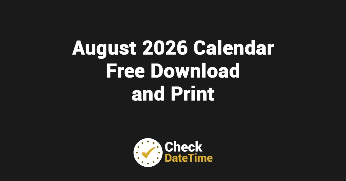 August 2026 Calendar Free Download and Print