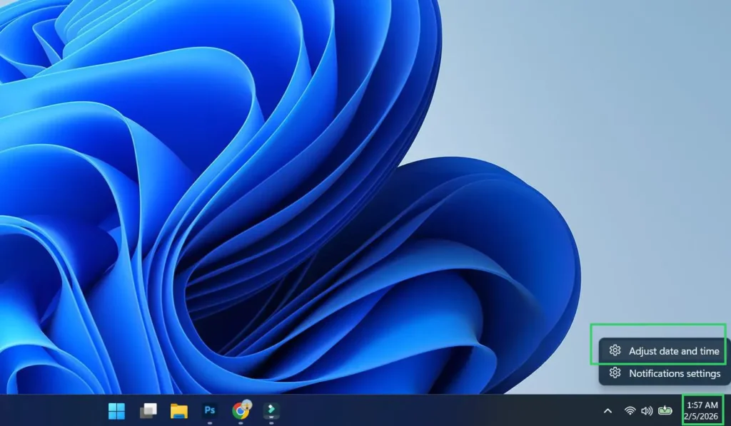 Right-click the time or date in the bottom-right corner of your screen and Select Adjust date and time