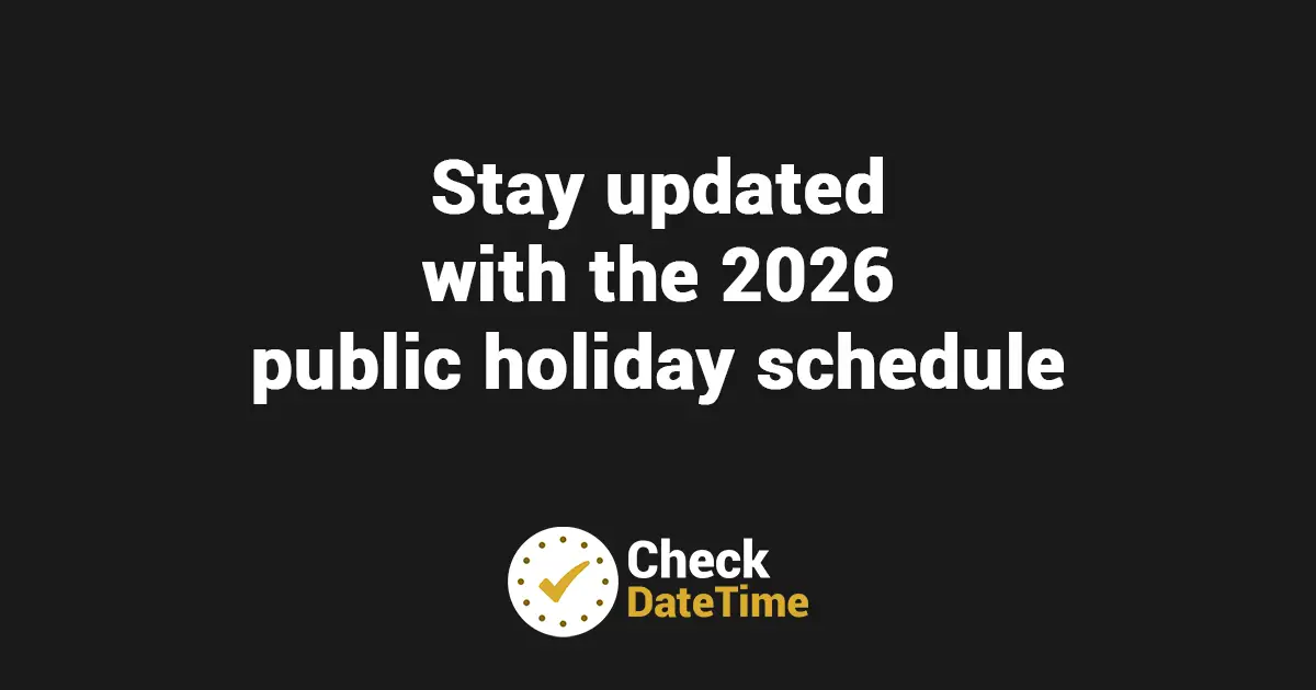 Stay updated with the 2026 public holiday schedule