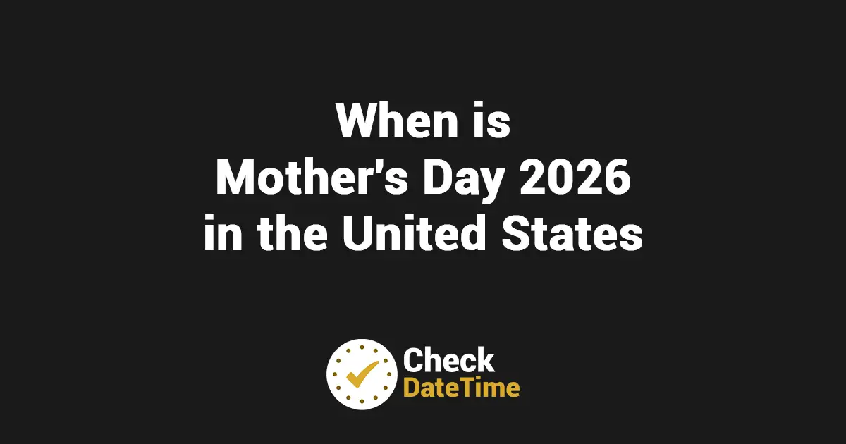 When is Mother's Day 2026 in the United States