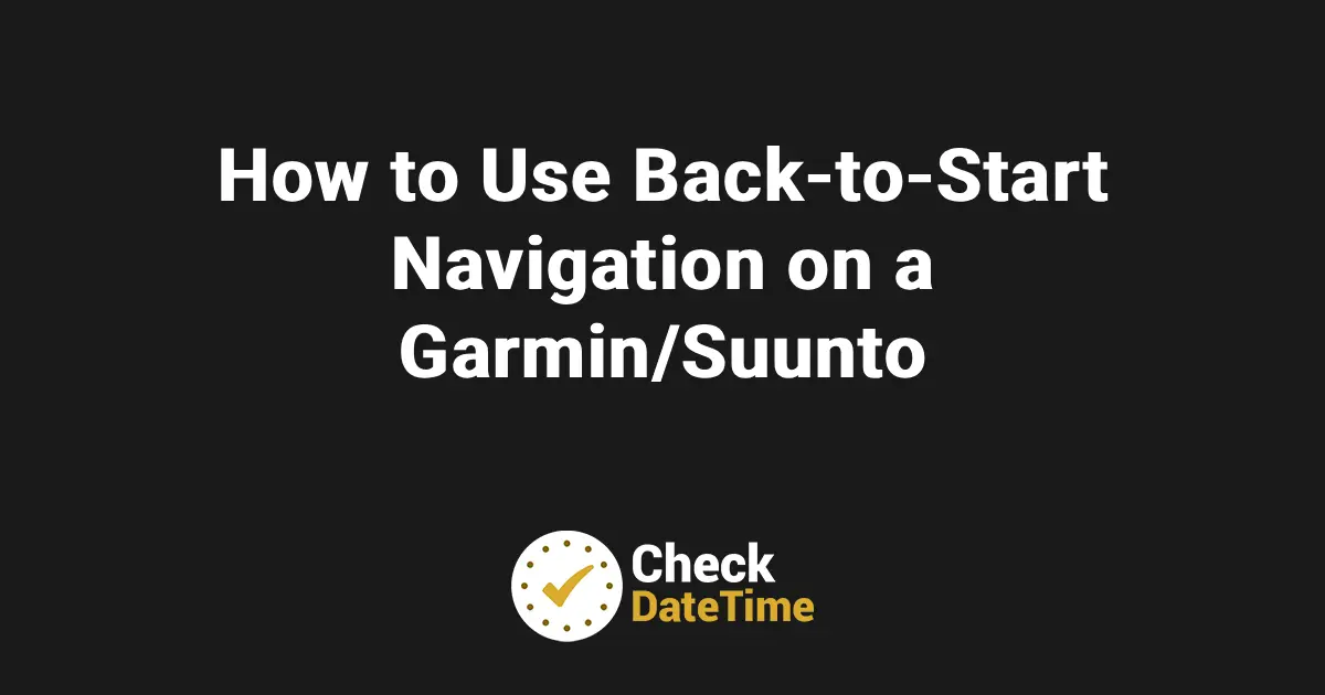 How to Use Back-to-Start Navigation on a Garmin_Suunto